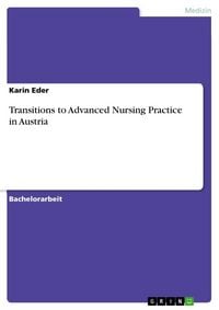 Produktbild: Transitions to Advanced Nursing Practice in Austria
