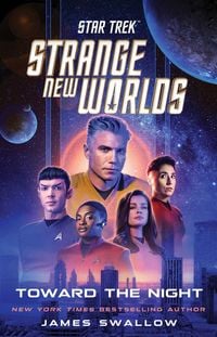 Produktbild: Star Trek: Strange New Worlds: Toward the Night