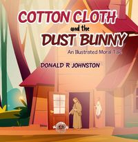 Produktbild: Cotton Cloth and the Dusty Bunny