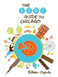 Produktbild: Kid's Guide to Chicago