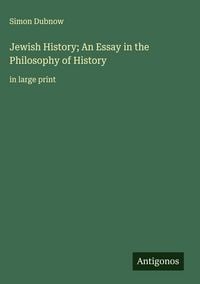 Produktbild: Jewish History; An Essay in the Philosophy of History