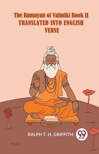Produktbild: The Ramayan Of Valmiki Book II Translated Into English Verse