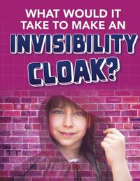 Produktbild: What would it Take to Make an Invisibility Cloak?