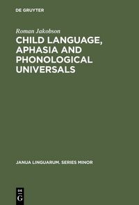 Produktbild: Child Language, Aphasia and Phonological Universals