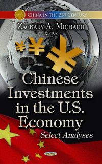 Produktbild: Chinese Investments in the U.S. Economy