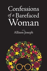 Produktbild: Confessions of a Barefaced Woman