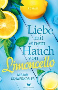 Produktbild: Liebe mit einem Hauch von Limoncello