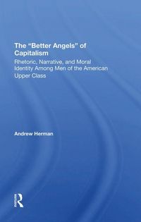 Produktbild: Herman, A: The better Angels Of Capitalism