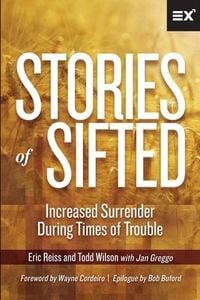 Produktbild: Stories of Sifted: Increased Surrender During Times of Trouble