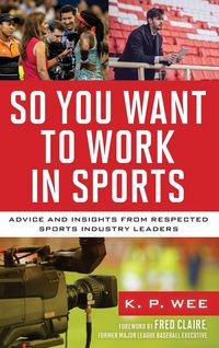 Produktbild: So You Want to Work in Sports