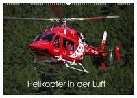 Produktbild: Helikopter in der Luft (Wandkalender 2026 DIN A2 quer), CALVENDO Monatskalender