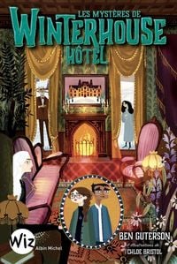 Produktbild: Les myst&egrave;res de Winterhouse h&ocirc;tel