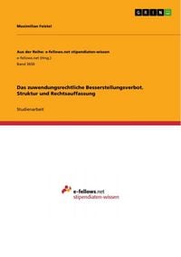 Produktbild: Das zuwendungsrechtliche Besserstellungsverbot. Struktur und Rechtsauffassung