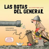 Produktbild: Las botas del general : un cuento para la paz