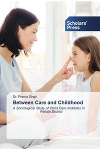 Produktbild: Between Care and Childhood