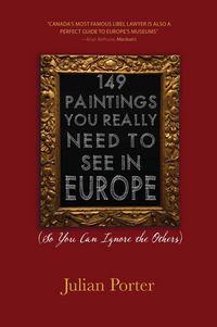 Produktbild: 149 Paintings You Really Need to See in Europe