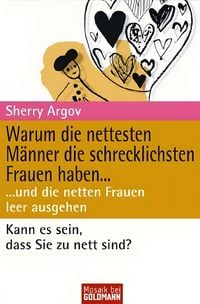 Produktbild: Warum die nettesten M&auml;nner die schrecklichsten Frauen haben....