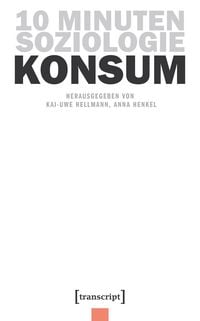 Produktbild: 10 Minuten Soziologie: Konsum