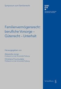 Produktbild: Familienverm&ouml;gensrecht: Berufliche Vorsorge - G&uuml;terrecht - Unterhalt