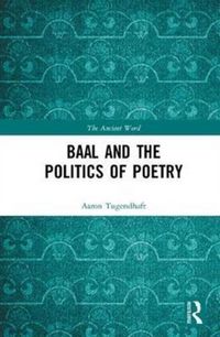 Produktbild: Tugendhaft, A: Baal and the Politics of Poetry