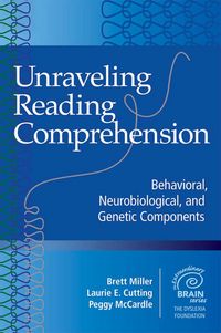 Produktbild: Unraveling Reading Comprehension: Behavioral, Neurobiological, and Genetic Components