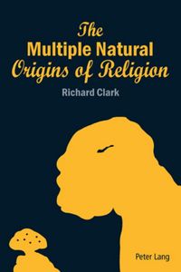 Produktbild: The Multiple Natural Origins of Religion