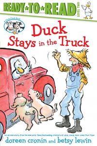 Bild vom Artikel Duck Stays in the Truck/Ready-to-Read Level 2 vom Autor Doreen Cronin