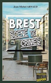Produktbild: Brest, Scene de Crimes
