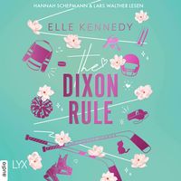 Produktbild The Dixon Rule - Campus Diaries, Teil 2