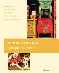 Produktbild: How to Start a Home-based Antiques Business