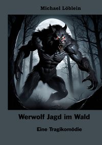 Produktbild: Werwolf Jagd im Wald