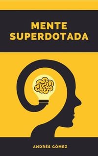 Produktbild: Mente Superdotada (Emprendedor Inteligente, #1)