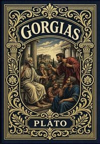Produktbild: Gorgias (Golden Monarch Collector's Edition) (Case Laminate Hardcover with Jacket)
