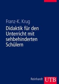 Produktbild: Didaktik f&uuml;r den Unterricht mit sehbehinderten Sch&uuml;lern