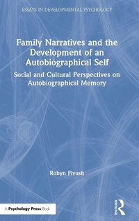 Produktbild: Family Narratives and the Development of an Autobiographical Self