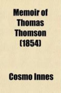Produktbild: Memoir of Thomas Thomson; Advocate