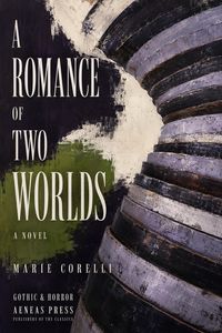 Produktbild: A Romance of Two Worlds
