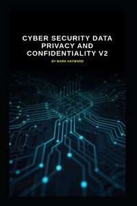 Produktbild: Cyber Security Data Privacy and Confidentiality v2