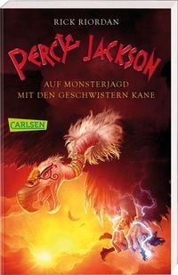 Percy Jackson - Auf Monsterjagd mit den Geschwistern Kane (Percy Jackson) Rick Riordan