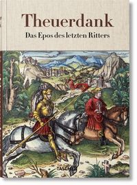Produktbild: Theuerdank. Das Epos des letzten Ritters