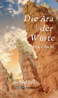 Produktbild: Die &Auml;ra der W&uuml;ste