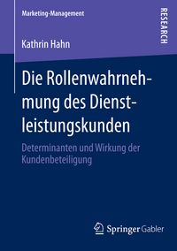 Produktbild: Die Rollenwahrnehmung des Dienstleistungskunden