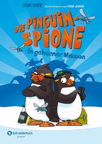 Bild vom Artikel Die Pinguin-Spione - In geheimer Mission vom Autor Sam Hay