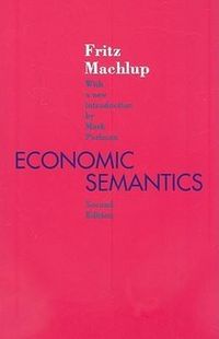 Produktbild: Machlup, F: Economic Semantics