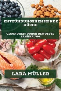 Produktbild: Entz&uuml;ndungshemmende K&uuml;che