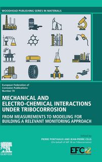Produktbild: Mechanical and Electro-chemical Interactions under Tribocorrosion