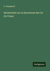 Produktbild: Recherches sur la Synostose des Os du Crane