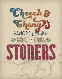 Produktbild: Cheech & Chong's Almost Legal Book for Stoners