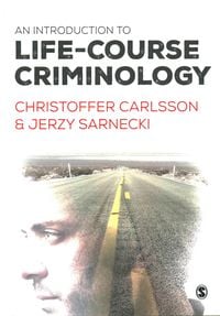 Produktbild: An Introduction to Life-Course Criminology