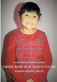 Produktbild: Vredt barn har mange navne
